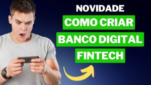 ARevoluçãodosBancosDigitaisComoCriarsuaPrópriaFintecheLucrarnoMercadoFinanceirowwwbeinovecombr Beinove Tecnologia